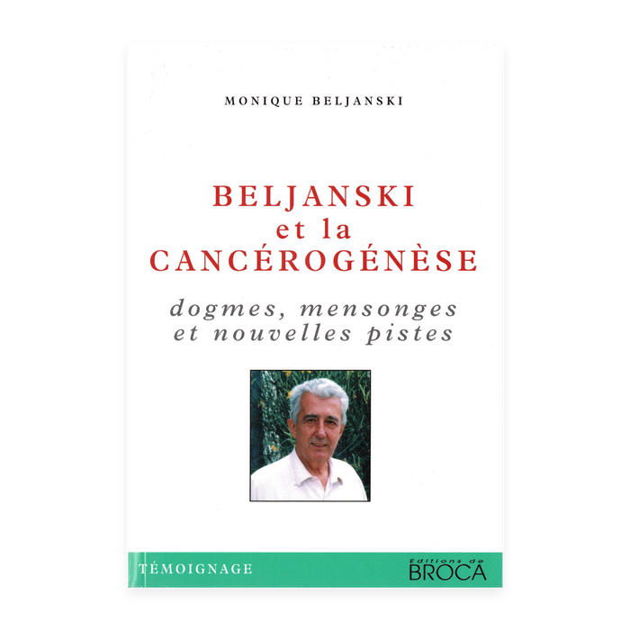 Beljanski et la cancérogénèse