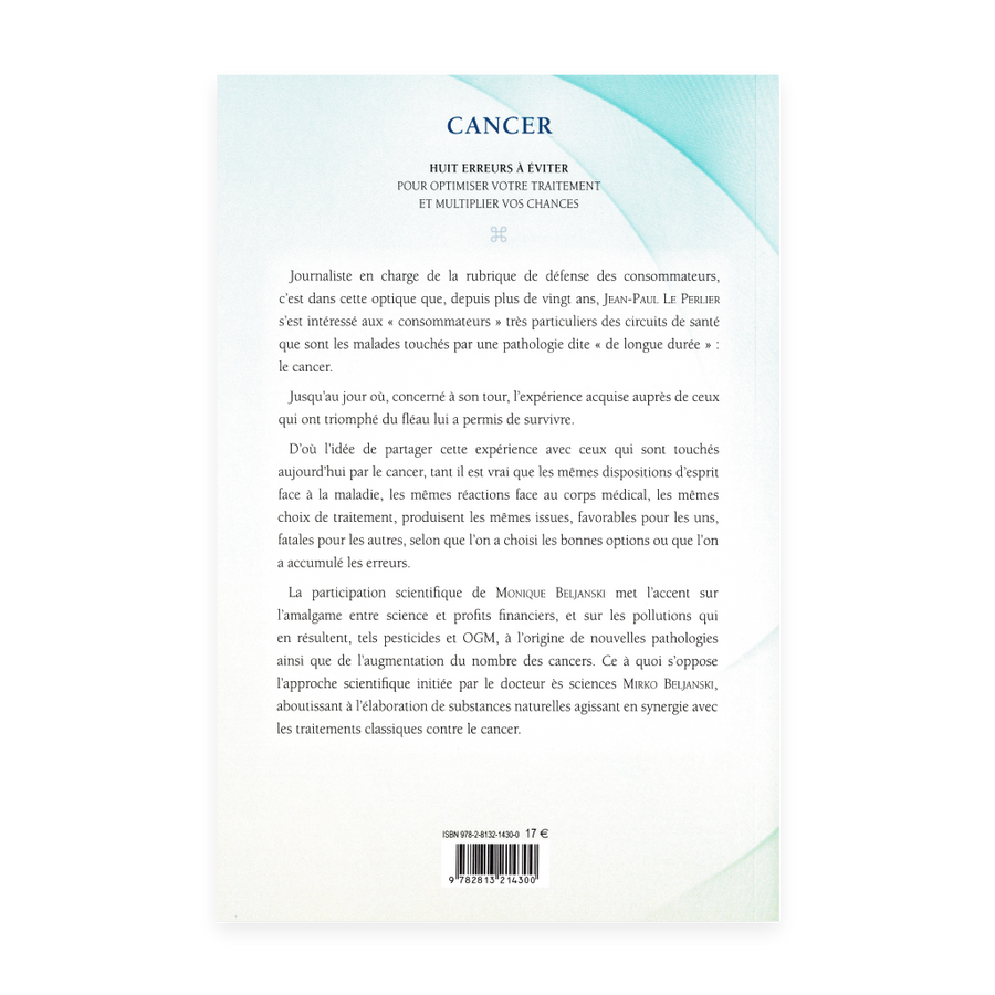 Cancer: 8 erreurs à éviter pour optimiser votre traitement et multiplier vos chances