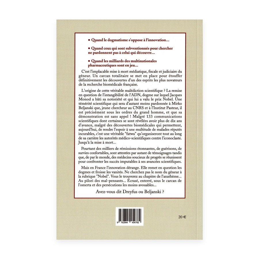 Mirko Beljanski ou la chronique d’une “Fatwa” scientifique