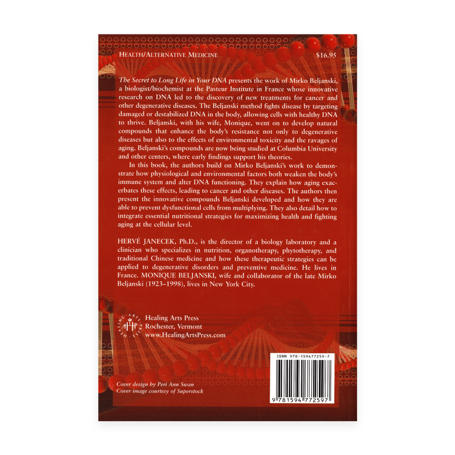 The Secret to Long Life in your DNA - The Beljanski Approach to Cellular Health